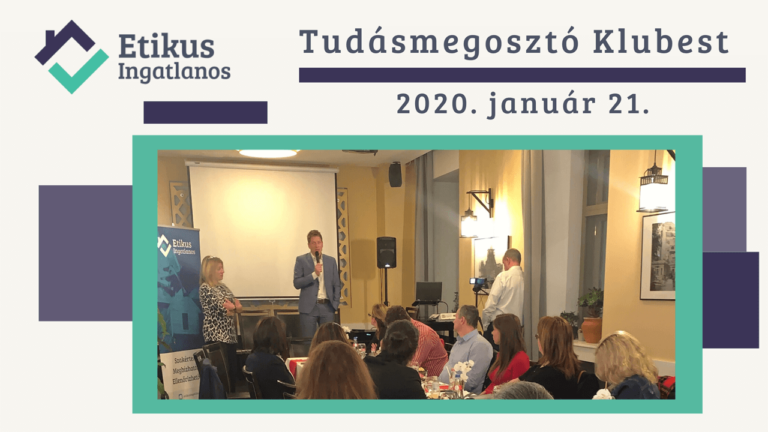 Read more about the article Zártkörű rendezvény: Etikus Ingatlanos Tudásmegosztó Klub 2020.01.21.