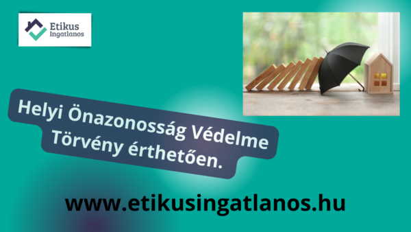 Read more about the article Helyi Önazonosság Védelme Törvény érthetően