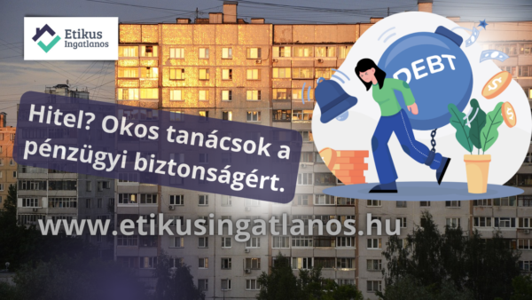 Read more about the article Mire figyeljen oda egy átlagember a hitelfelvételkor? – Okos tanácsok a pénzügyi biztonságért